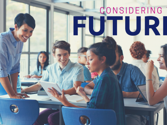 A group of students talking and the words, "Considering Their Futures"